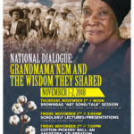 7th Annual Cotton Kingdom/Sweat Equity Investment Symposium  “National Dialogue: Grandmama’nem and the Wisdom They Shared”